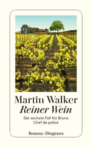 Martin Walker - Reiner Wein Der sechste Fall fr