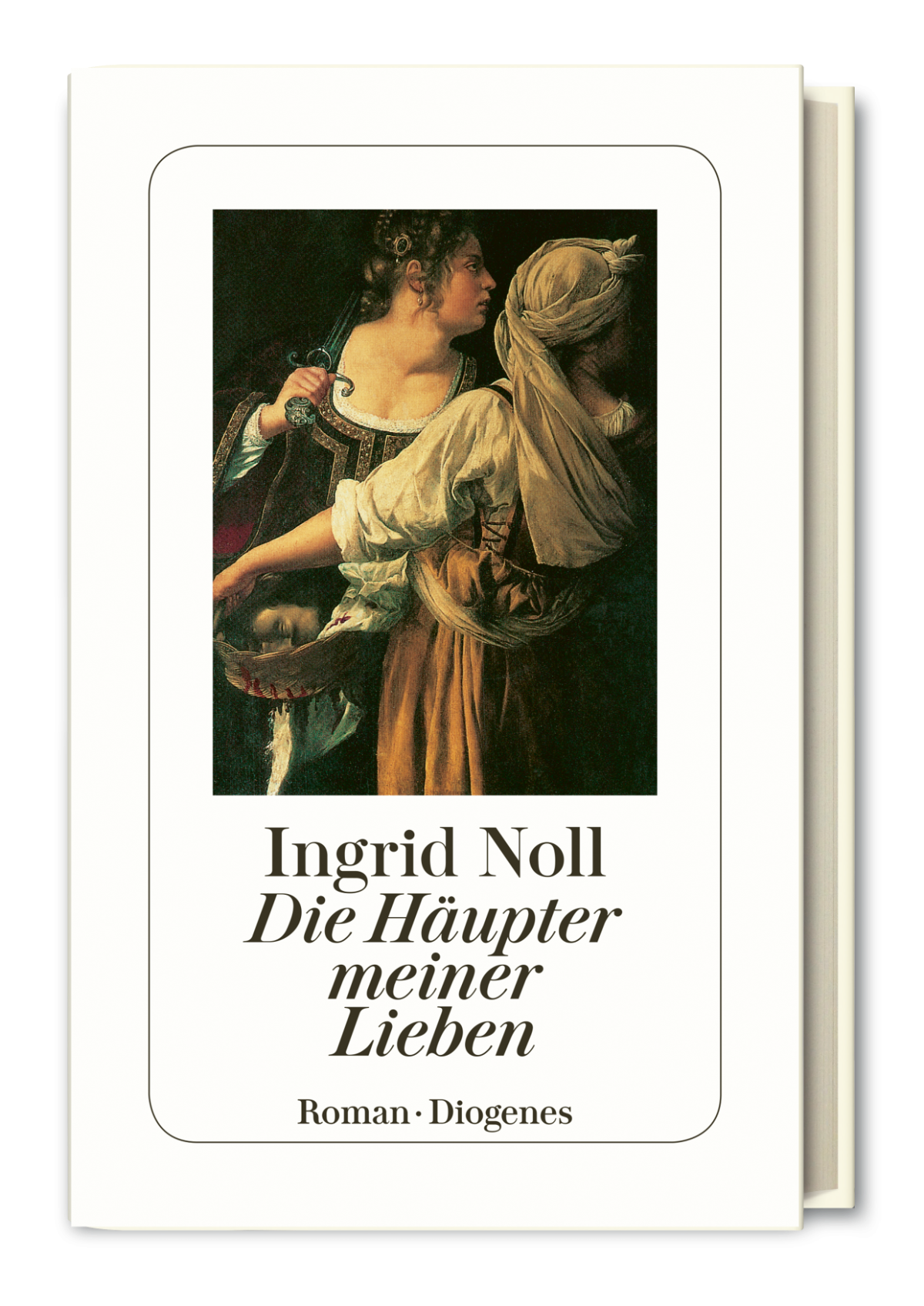 Ingrid Noll - Die Häupter meiner Lieben