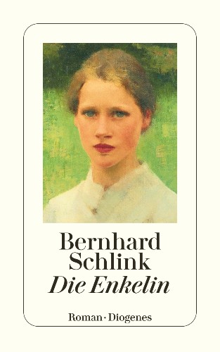 Bernhard Schlink Die Enkelin
