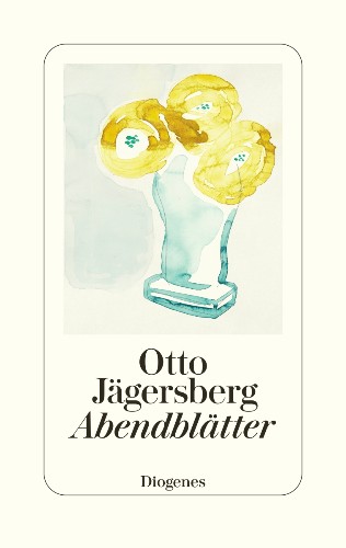 Otto Jägersberg Abendblätter