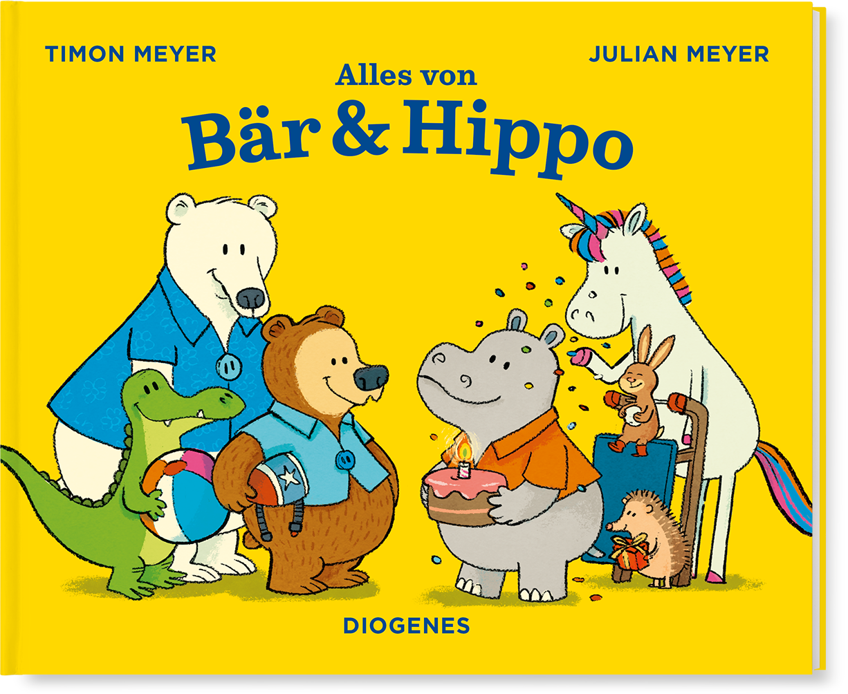 Julian Meyer / Timon Meyer Alles von Bär und Hippo