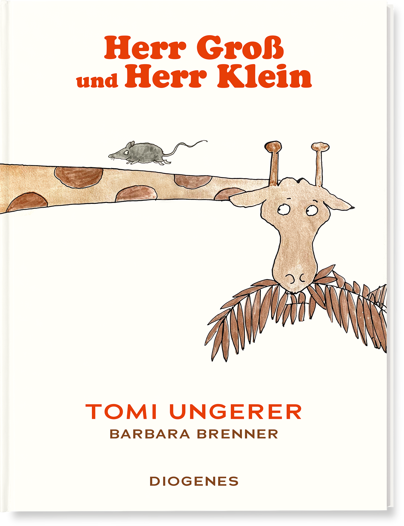 Tomi Ungerer | Barbara Brenner Herr Groß und Herr Klein